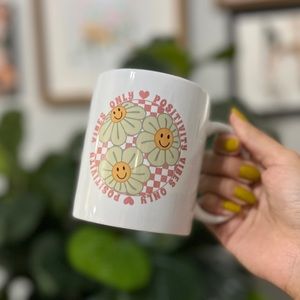 Positivity Vibes Only 11 oz Mug